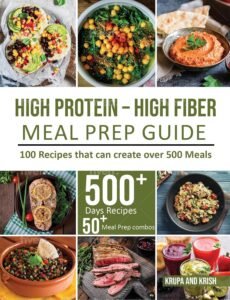 Book cover of High-Protein High-Fiber Meal Prep Guide by Krupa and Krish