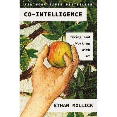 Co-Intelligence by Ethan Mollick, hardcover