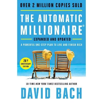The Automatic Millionaire, 20th Anniversary Edition by David Bach, hardcover